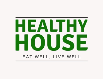 Healthy House Eat Well Live Well